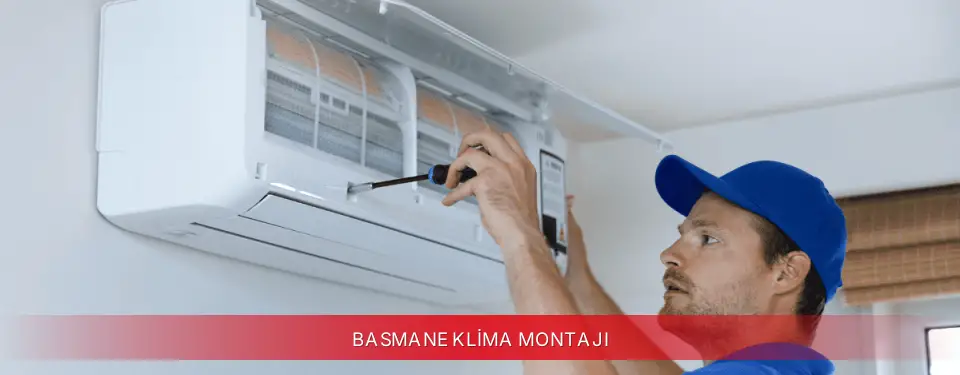 Basmane İlçemi Dijitsu Klima Montajı