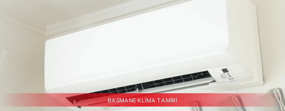 Basmane İlçemi Dijitsu Klima Tamiri